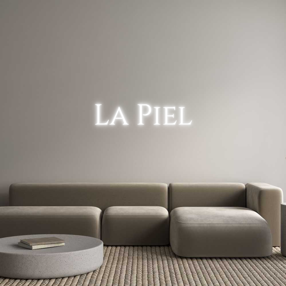 Custom Neon Text - La Piel