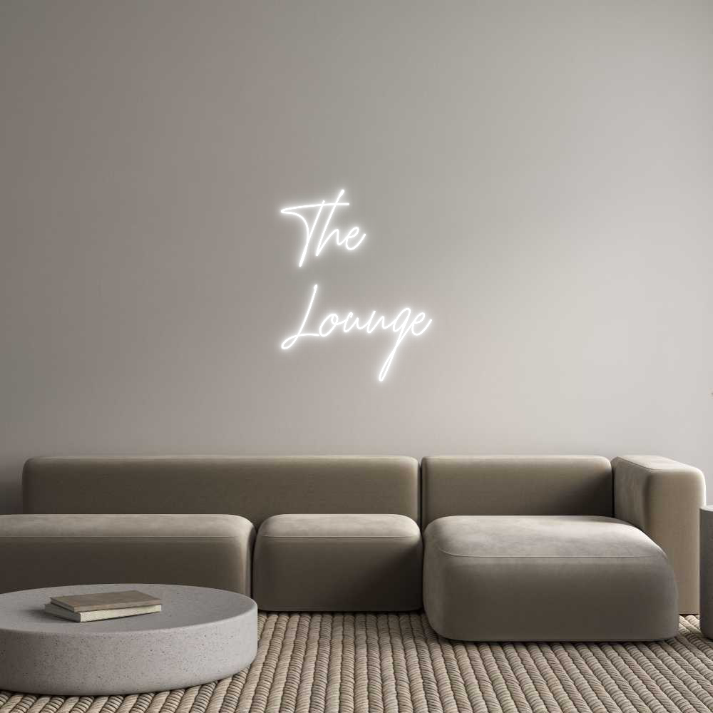 Custom Neon: The
Lounge