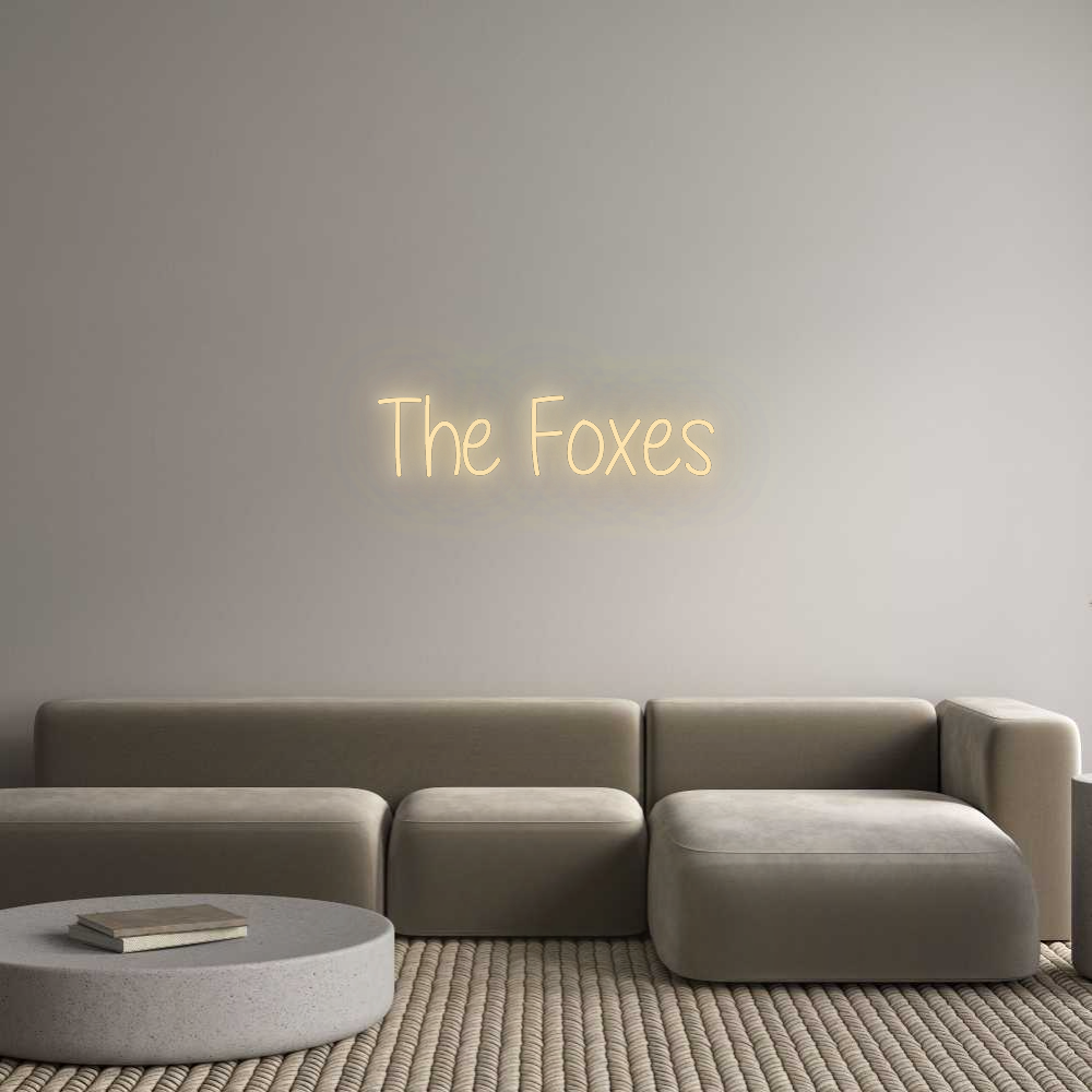 Custom Neon: The Foxes