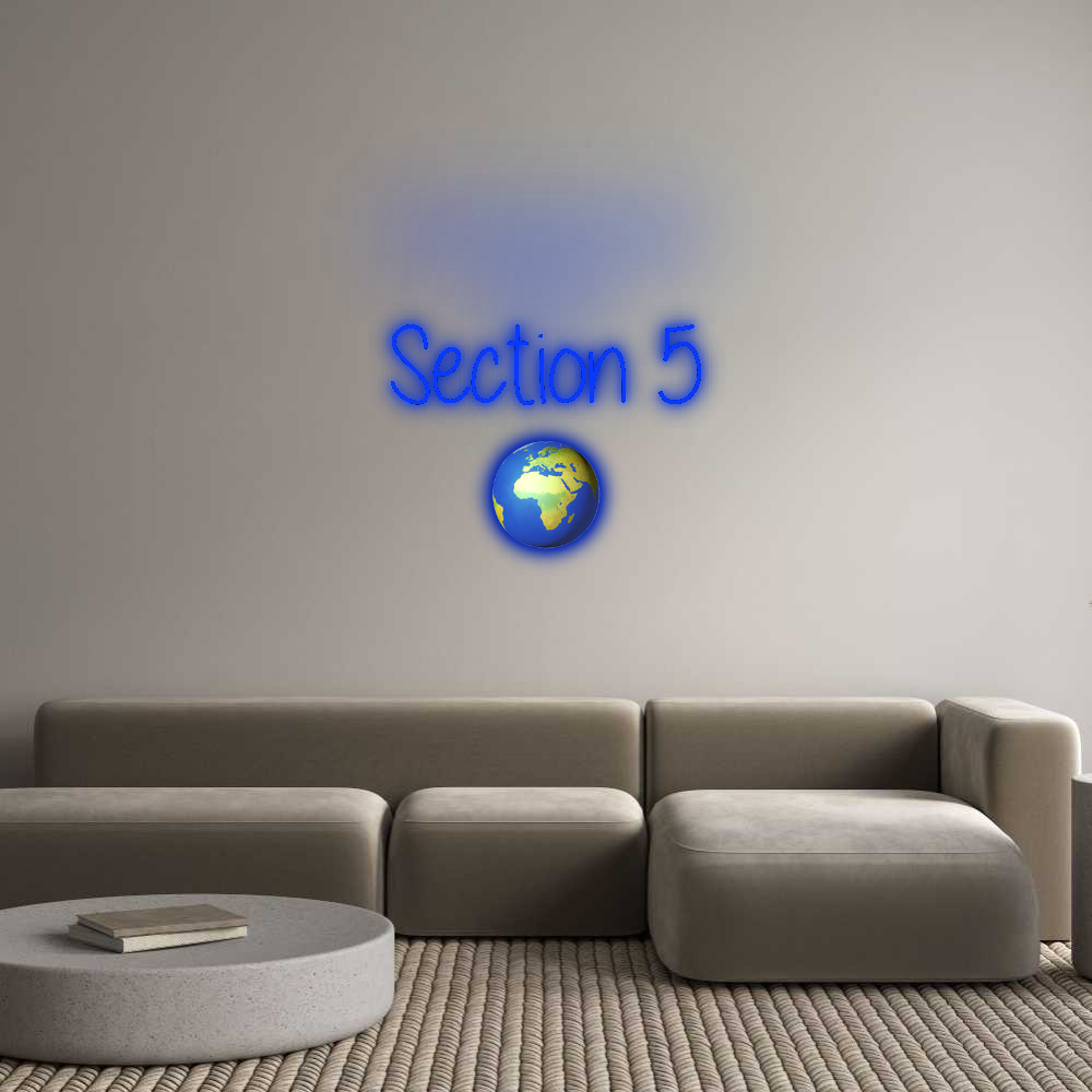 Custom Neon: Section 5
🌍