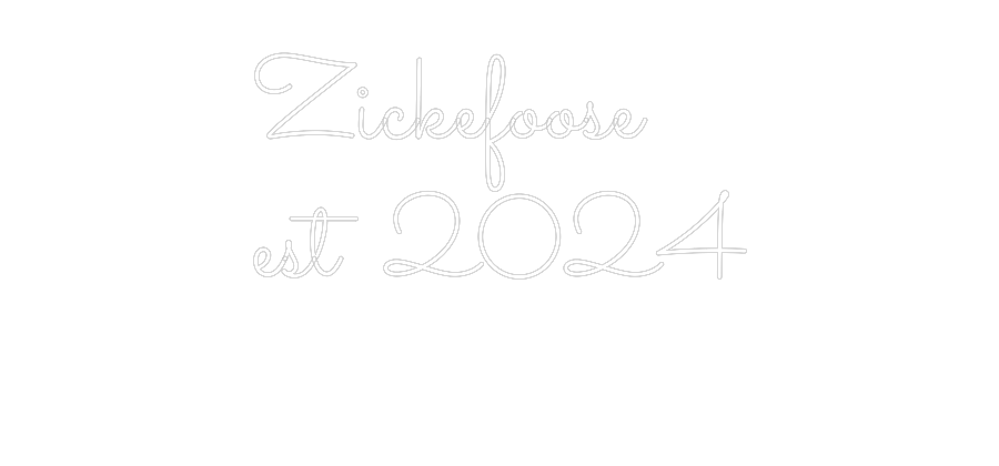 Custom Neon: Zickefoose 
...