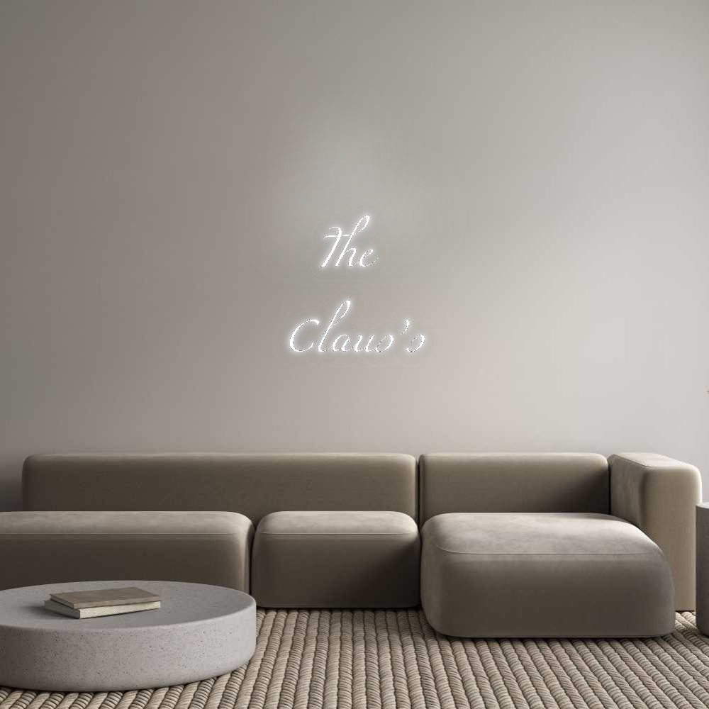 Custom Neon: The 
Claus’s