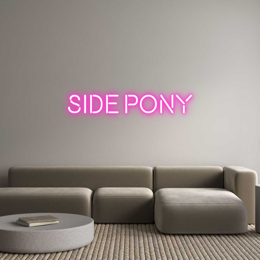 Custom Neon Text - SIDE PONY