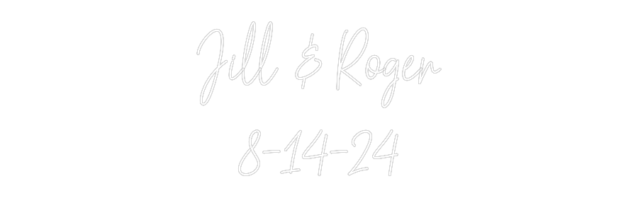 Custom Neon: Jill & Roger
...