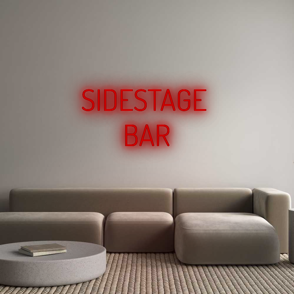 Custom Neon: SIDESTAGE 
 ...