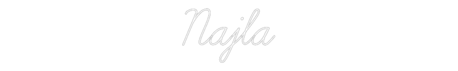 Custom Neon: Najla