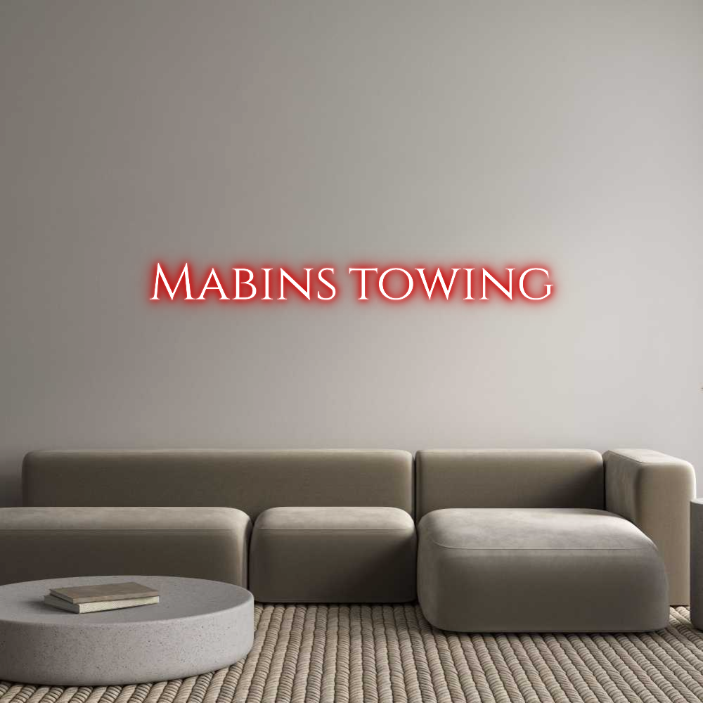 Custom Neon: Mabins towing