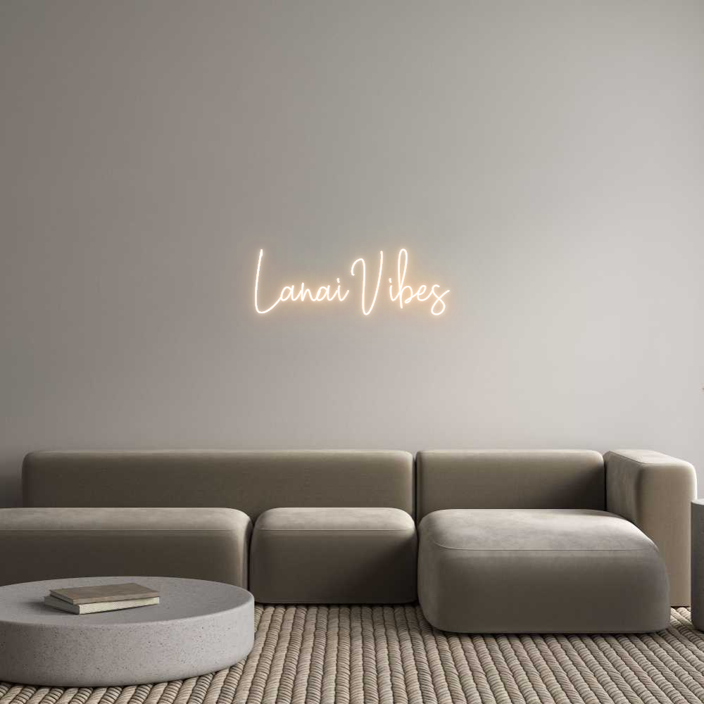 Custom Neon Text - Lanai Vibes