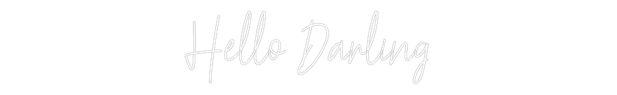 Custom Neon Text - Hello Darling