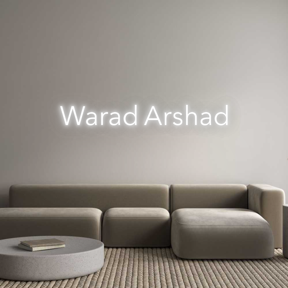 Custom Neon: Warad Arshad