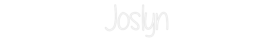 Custom Neon: Joslyn