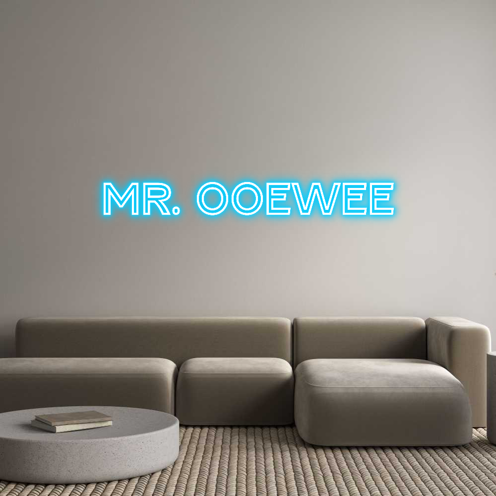 Custom Neon Text - Mr. OoeWee