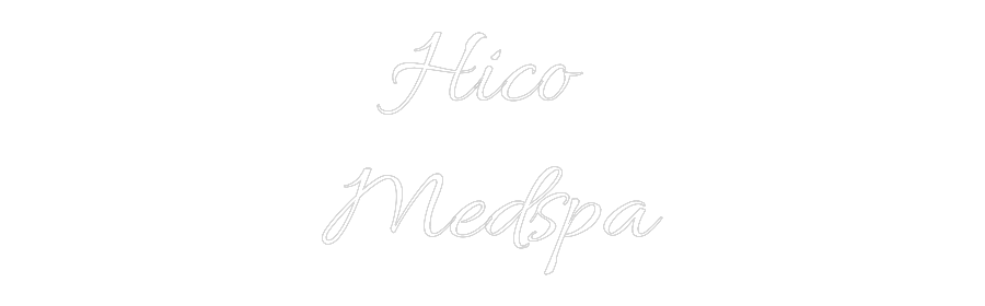 Custom Neon Text - Hico 
Medspa