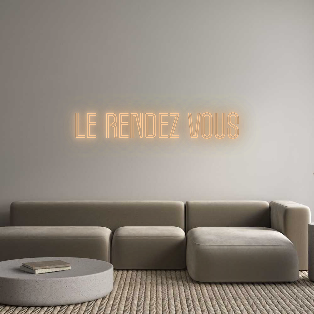 Custom Neon: LE RENDEZ VOUS