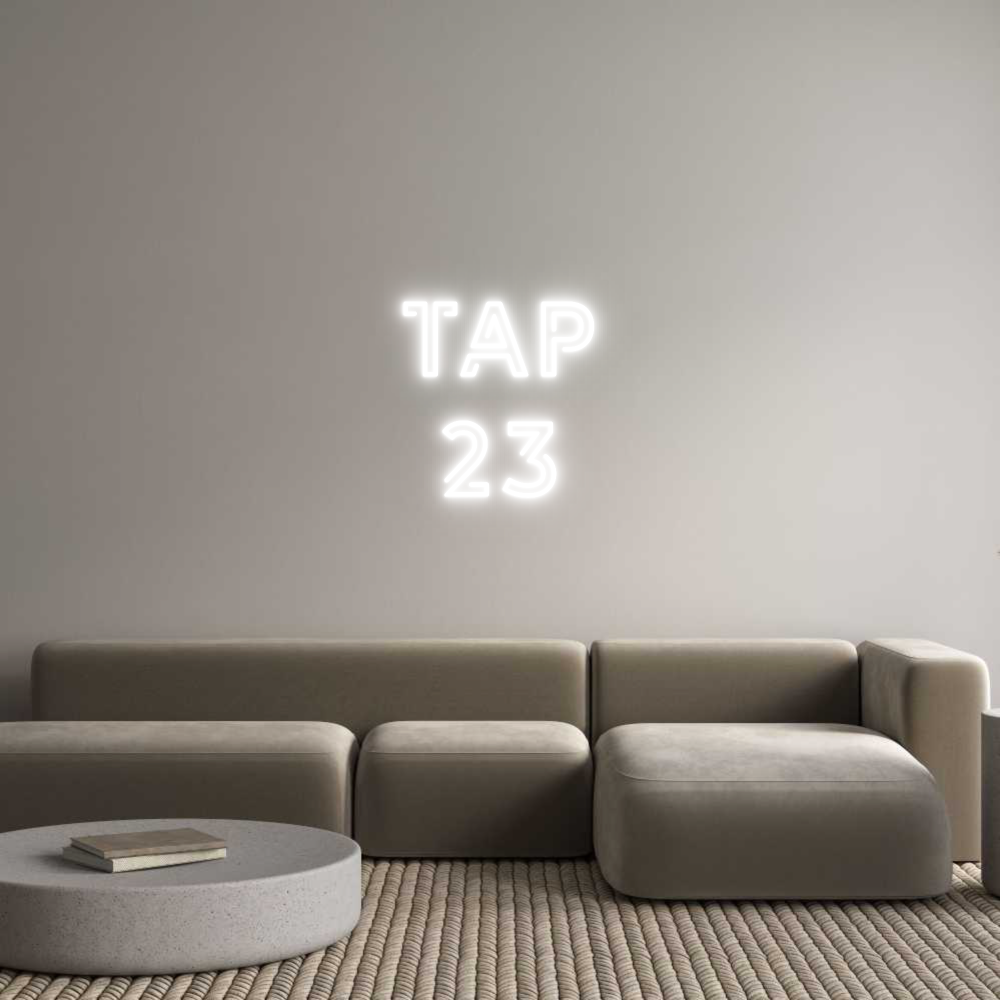 Custom Neon Text - TAP
23