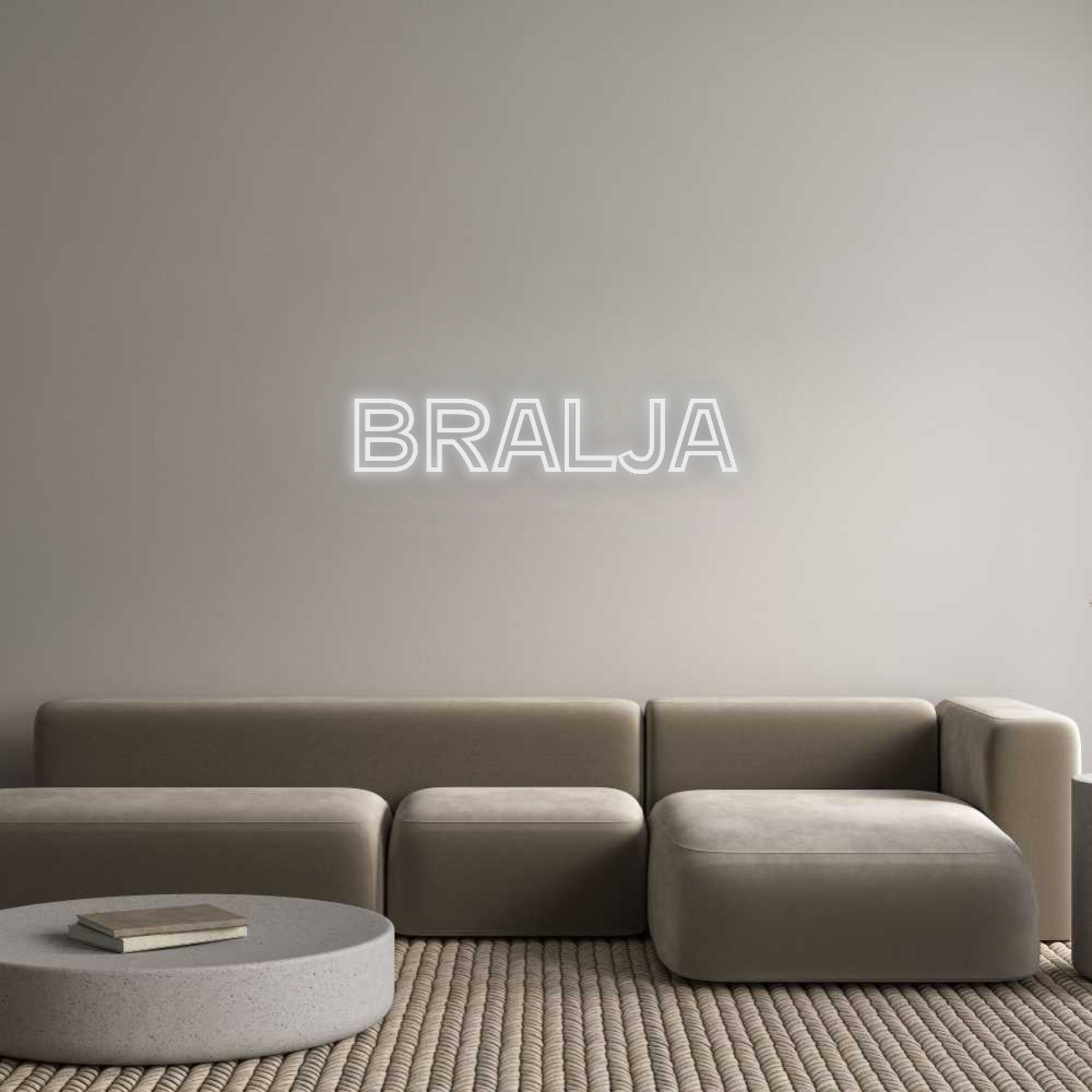 Custom Neon: Bralja