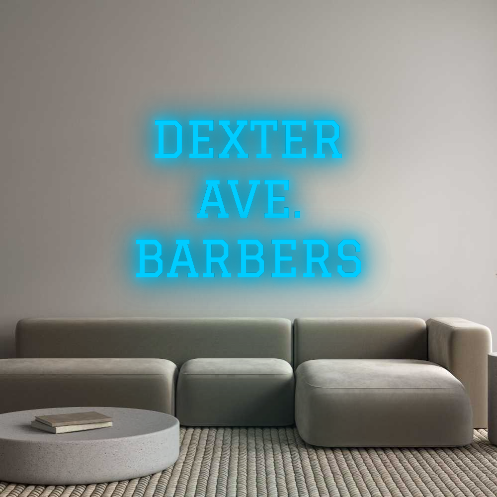 Custom Neon: DEXTER
AVE.
...