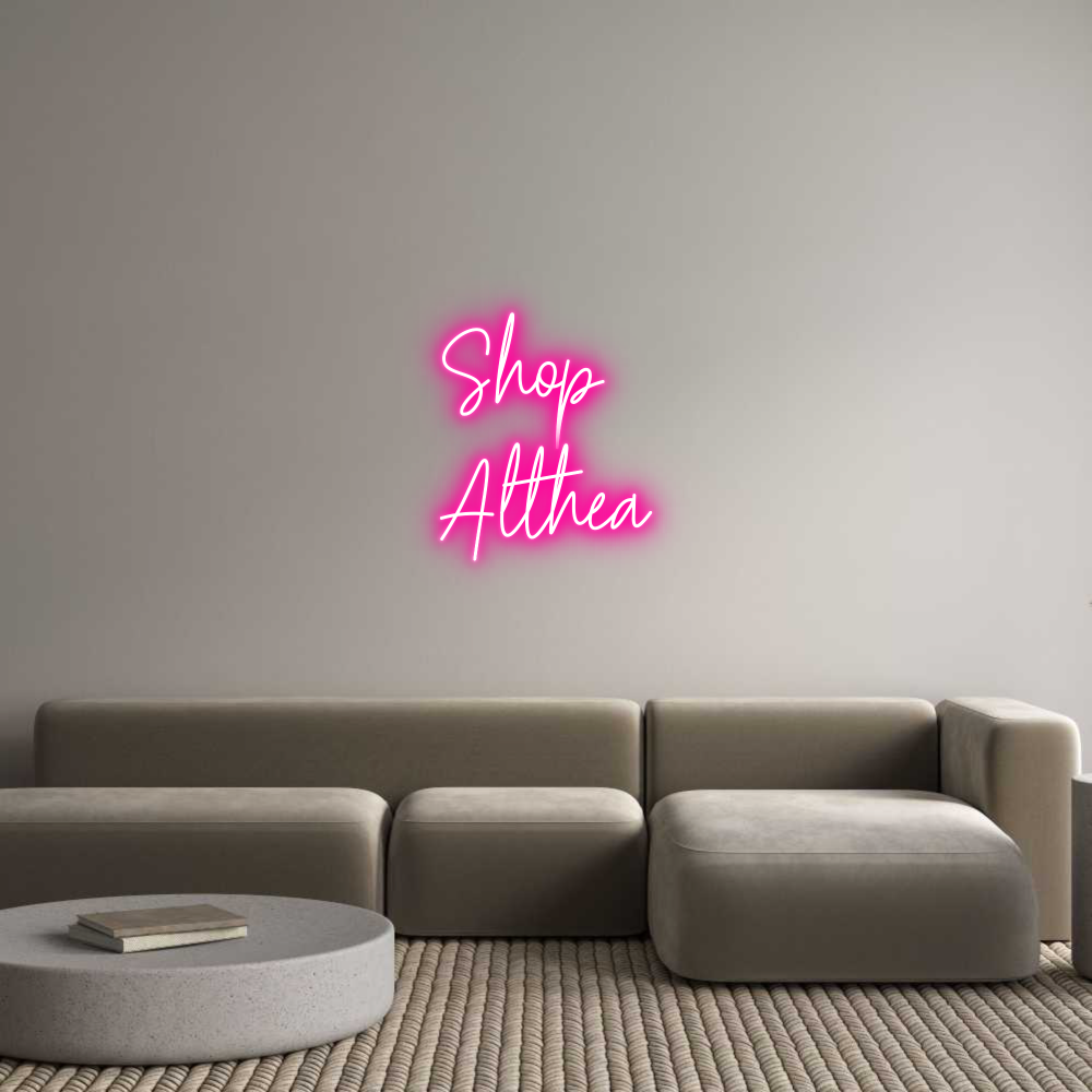 Custom Neon Text - Shop 
Althea