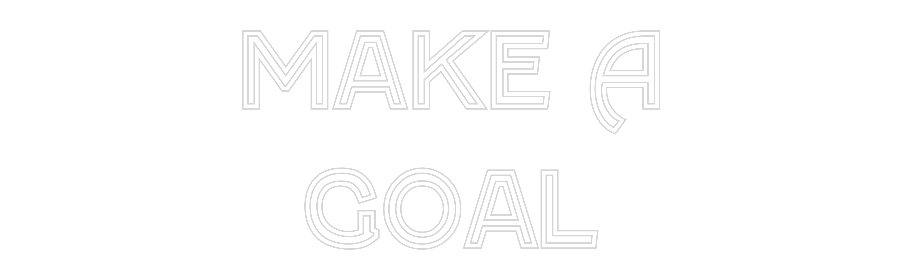 Custom Neon: Make A
Goal