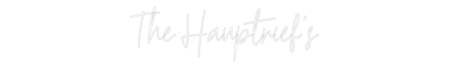 Custom Neon Text - The Hauptrief's