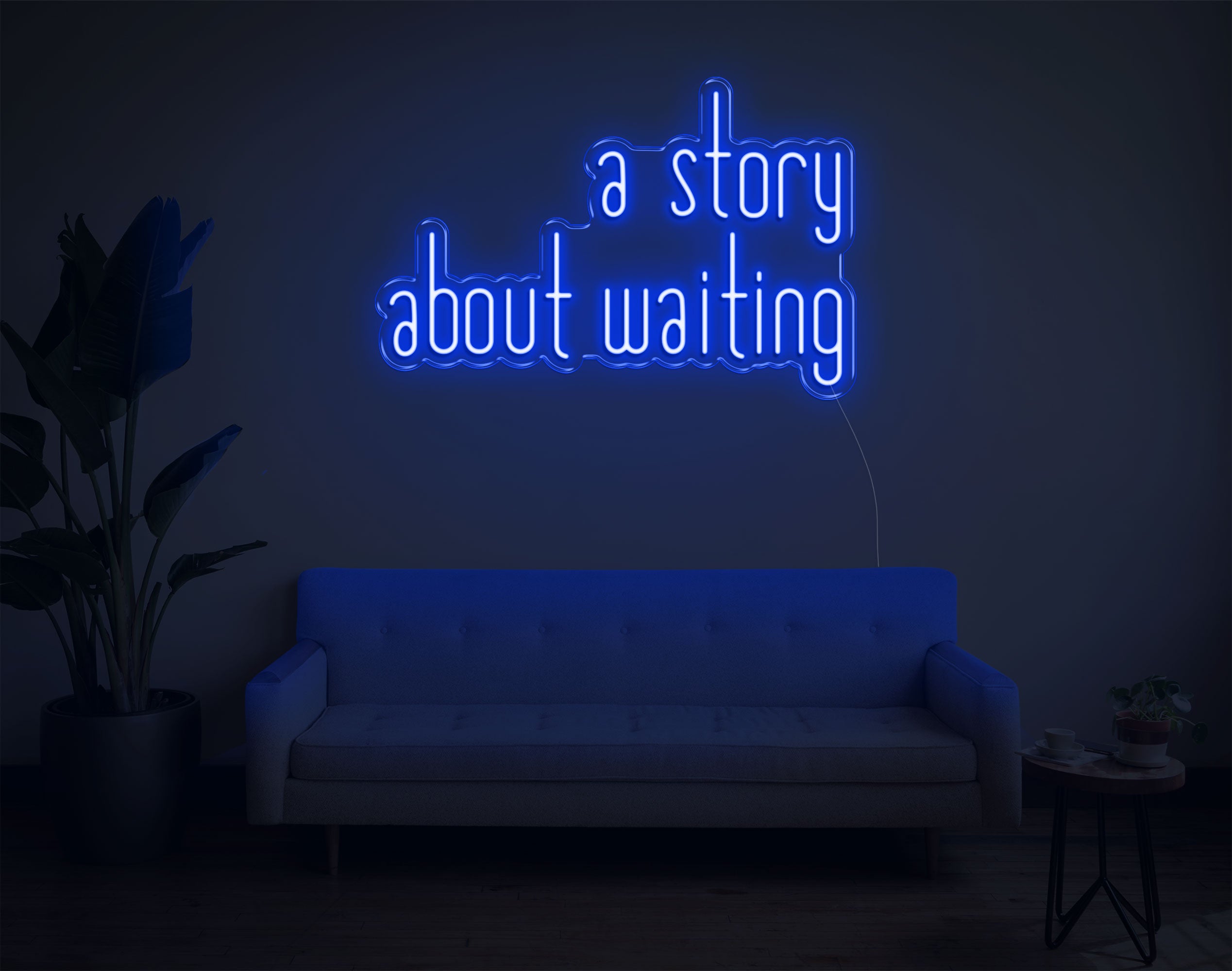 A Story About Waiting LED Neon Sign