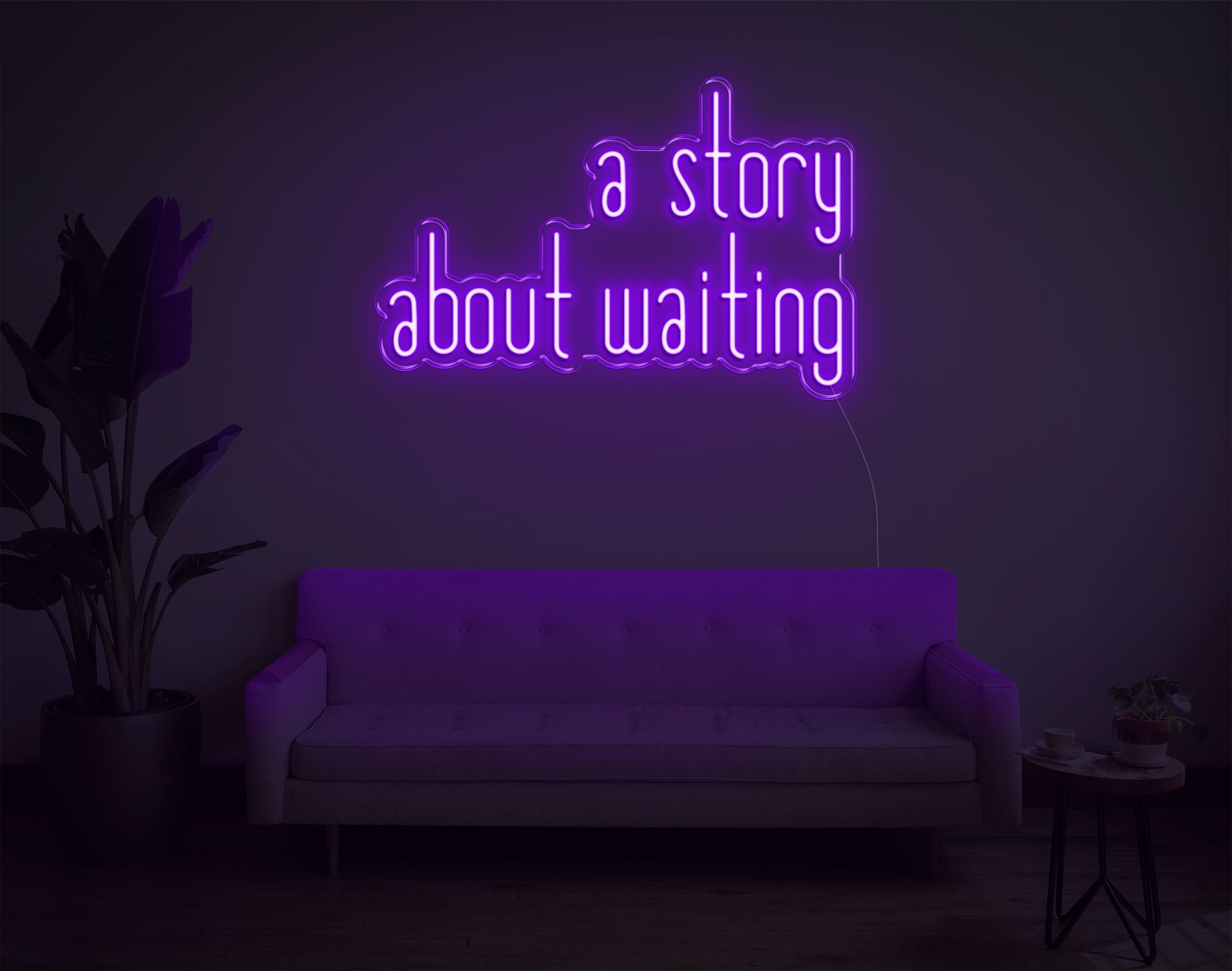 A Story About Waiting LED Neon Sign