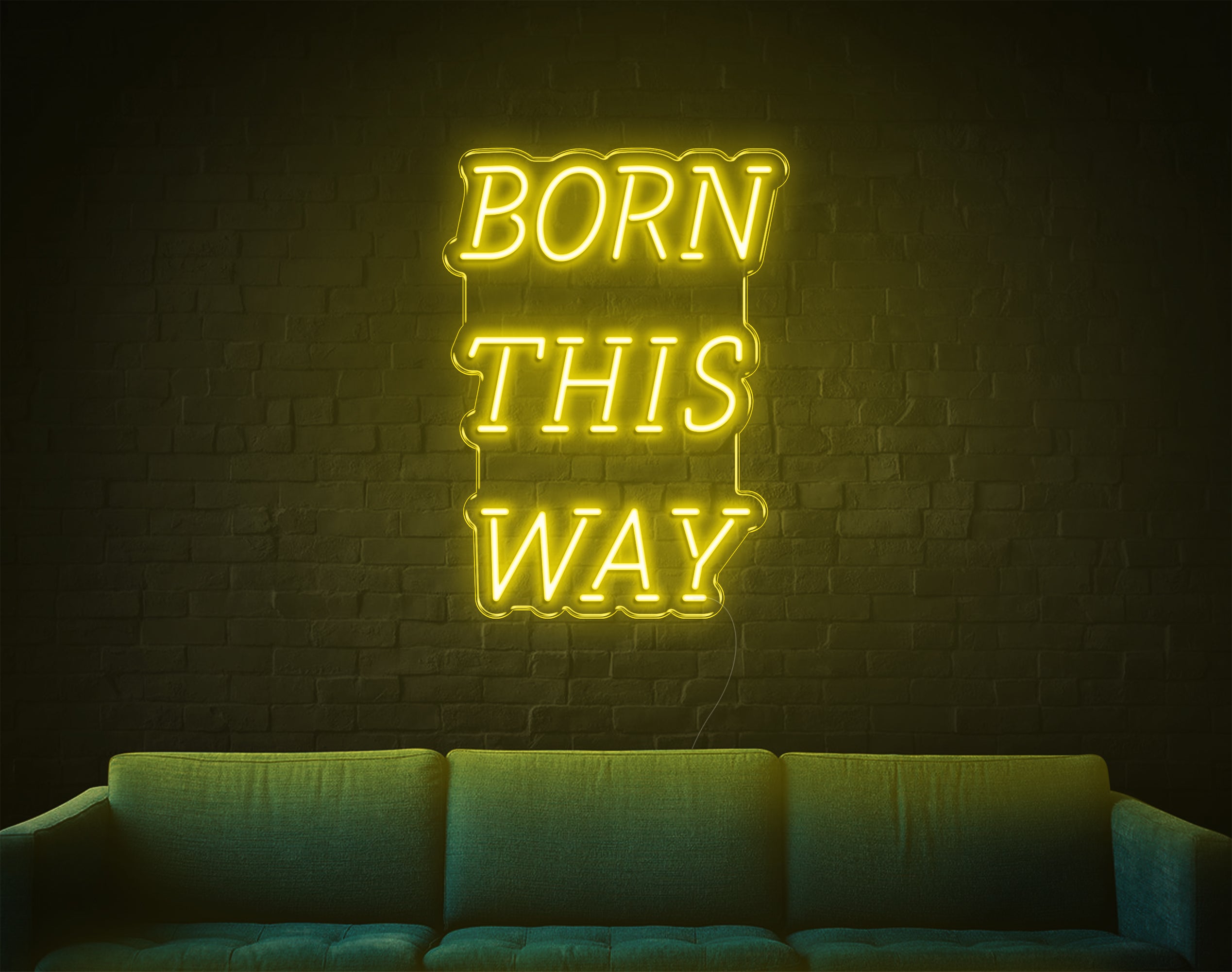 Born This Way LED Neon Sign