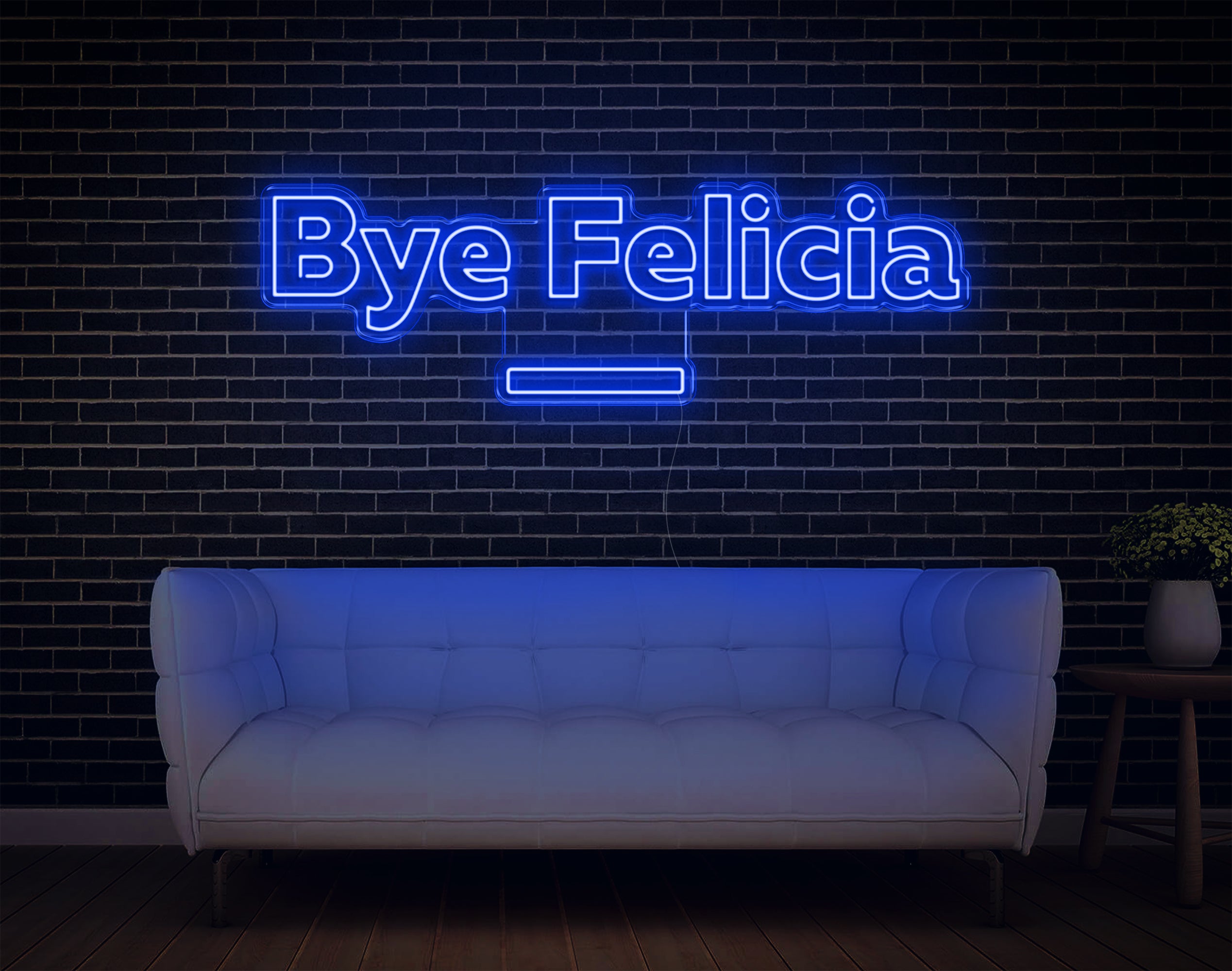 Bye Felicia LED Neon Sign