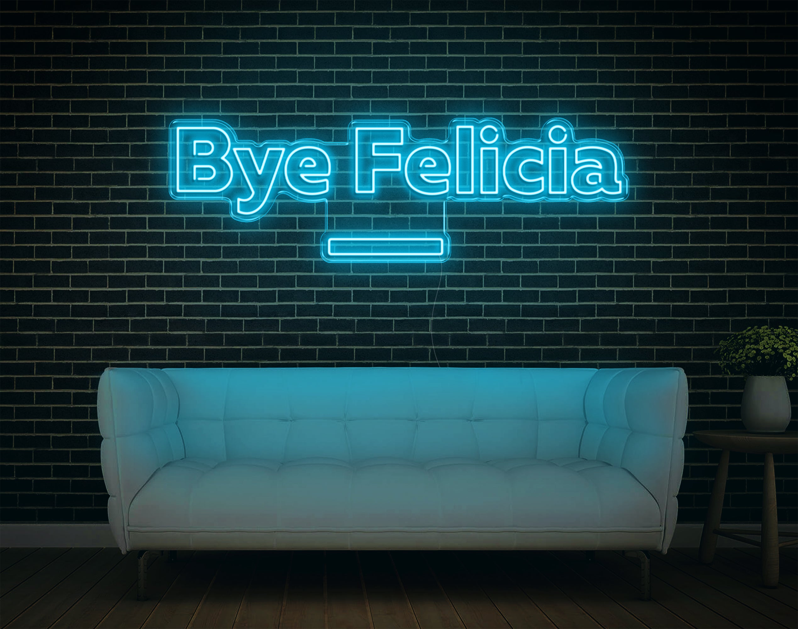 Bye Felicia LED Neon Sign