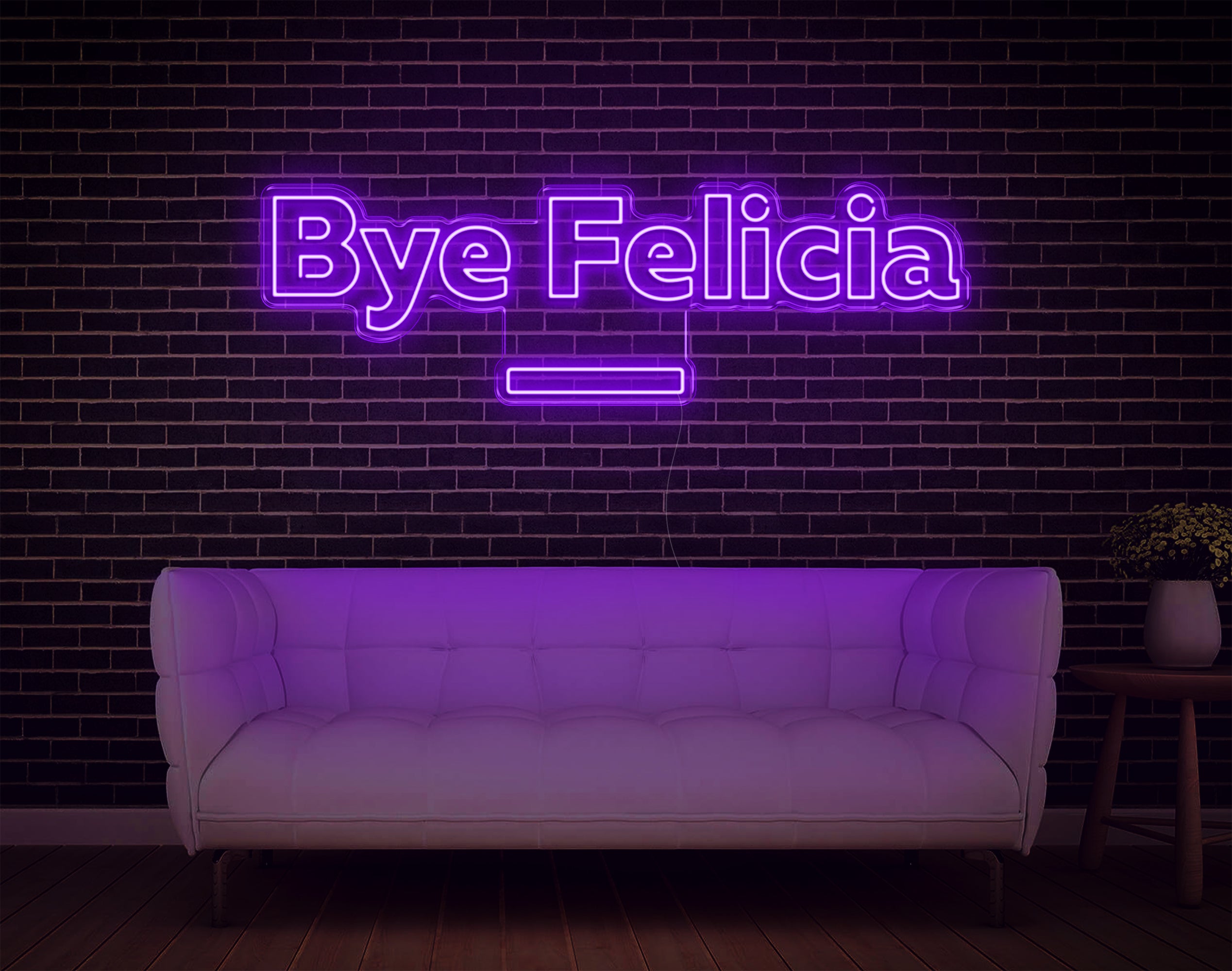 Bye Felicia LED Neon Sign