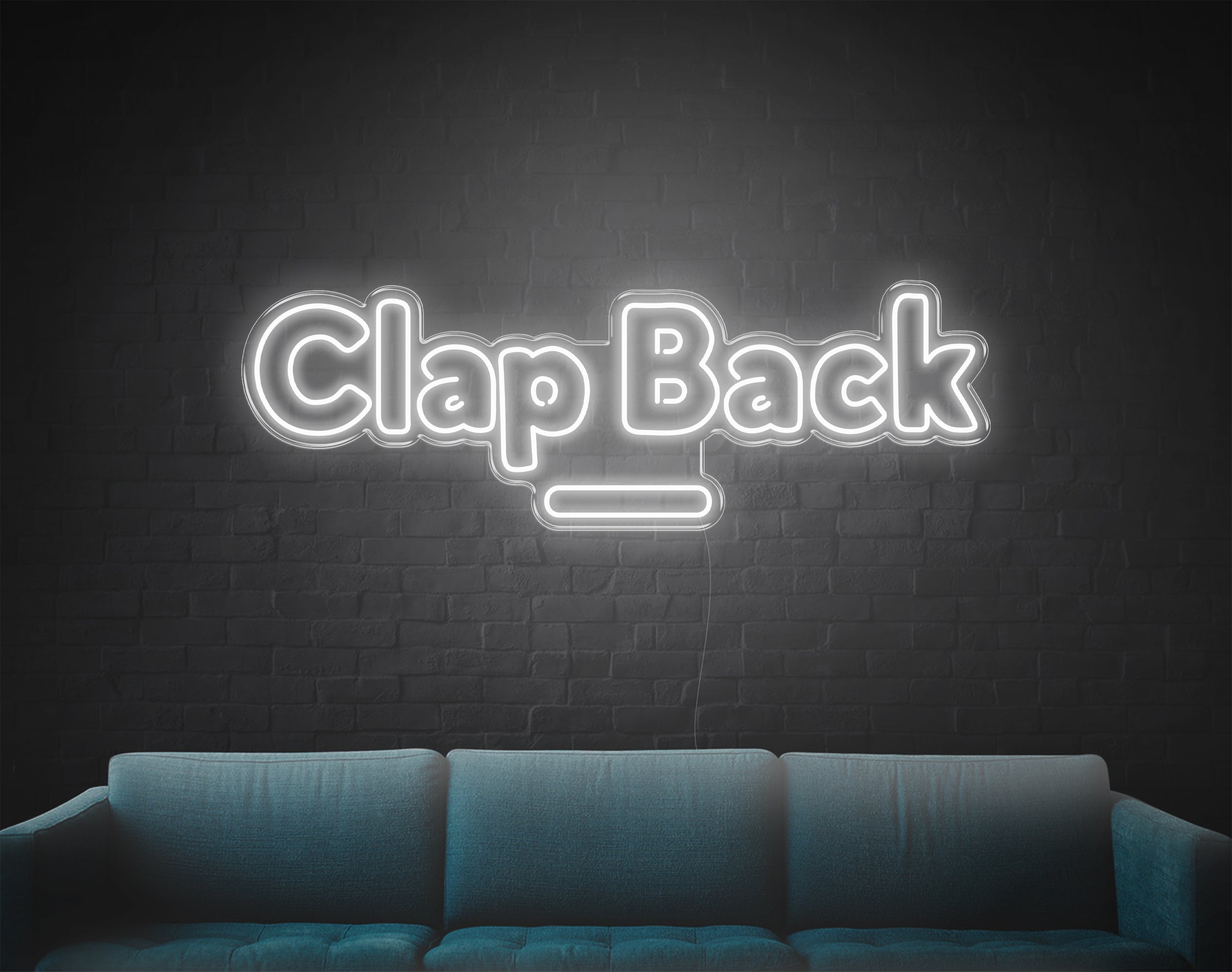 Clap Back LED Neon Sign