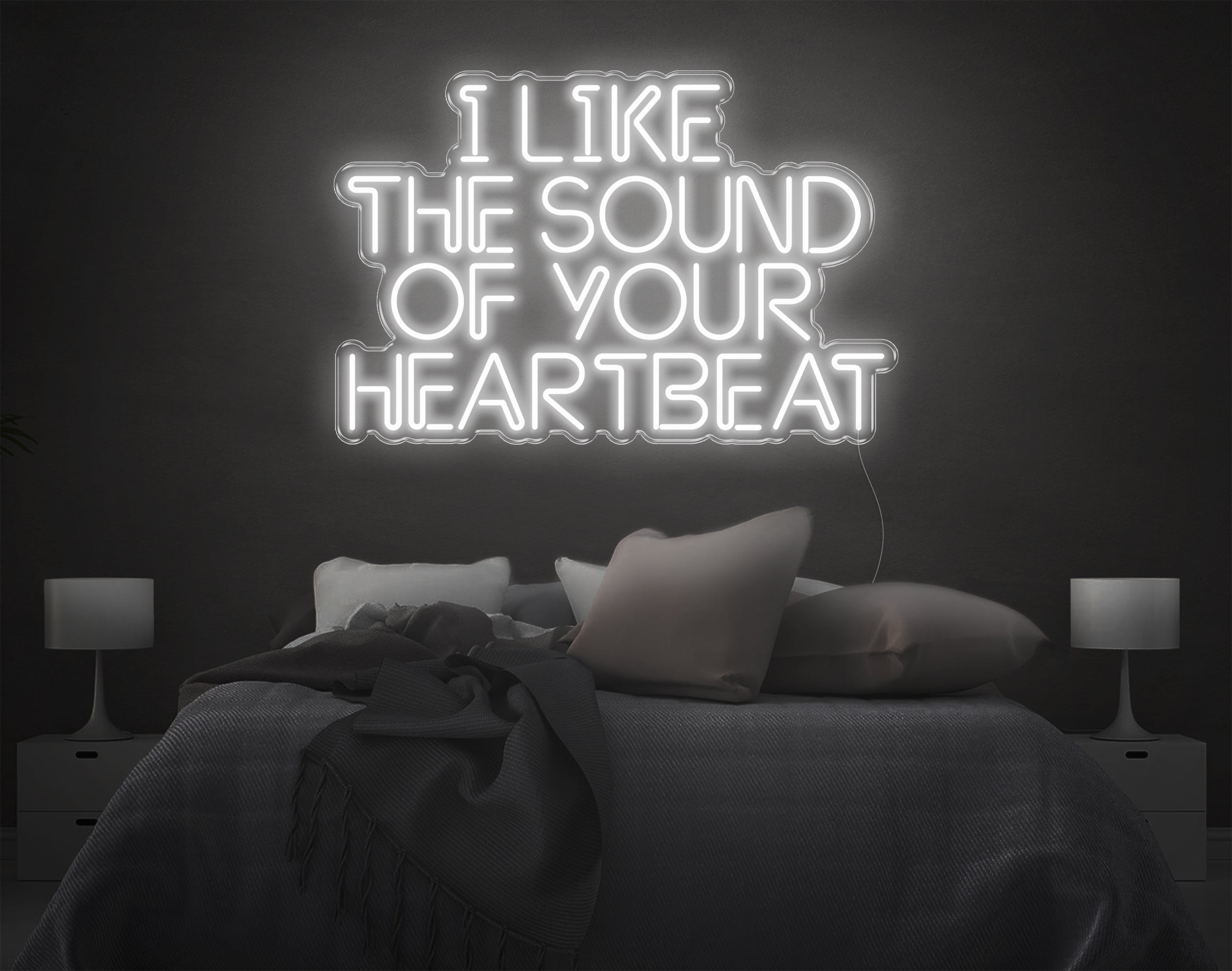 I Like The Sound Of Your Heartbeat LED Neon Sign