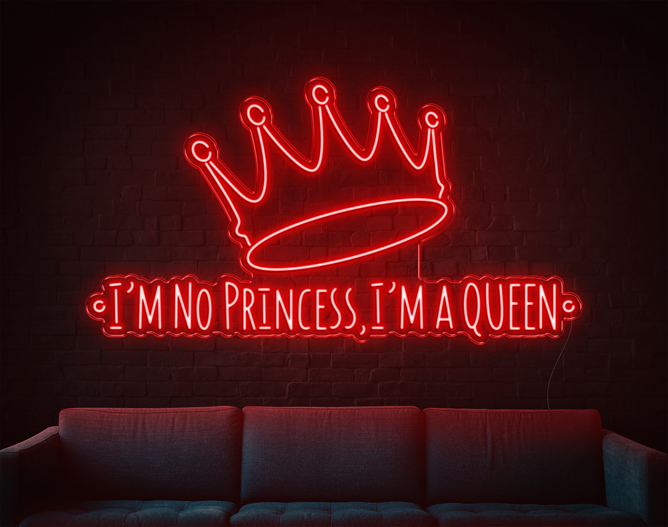 I'M No Princess LED Neon Sign!