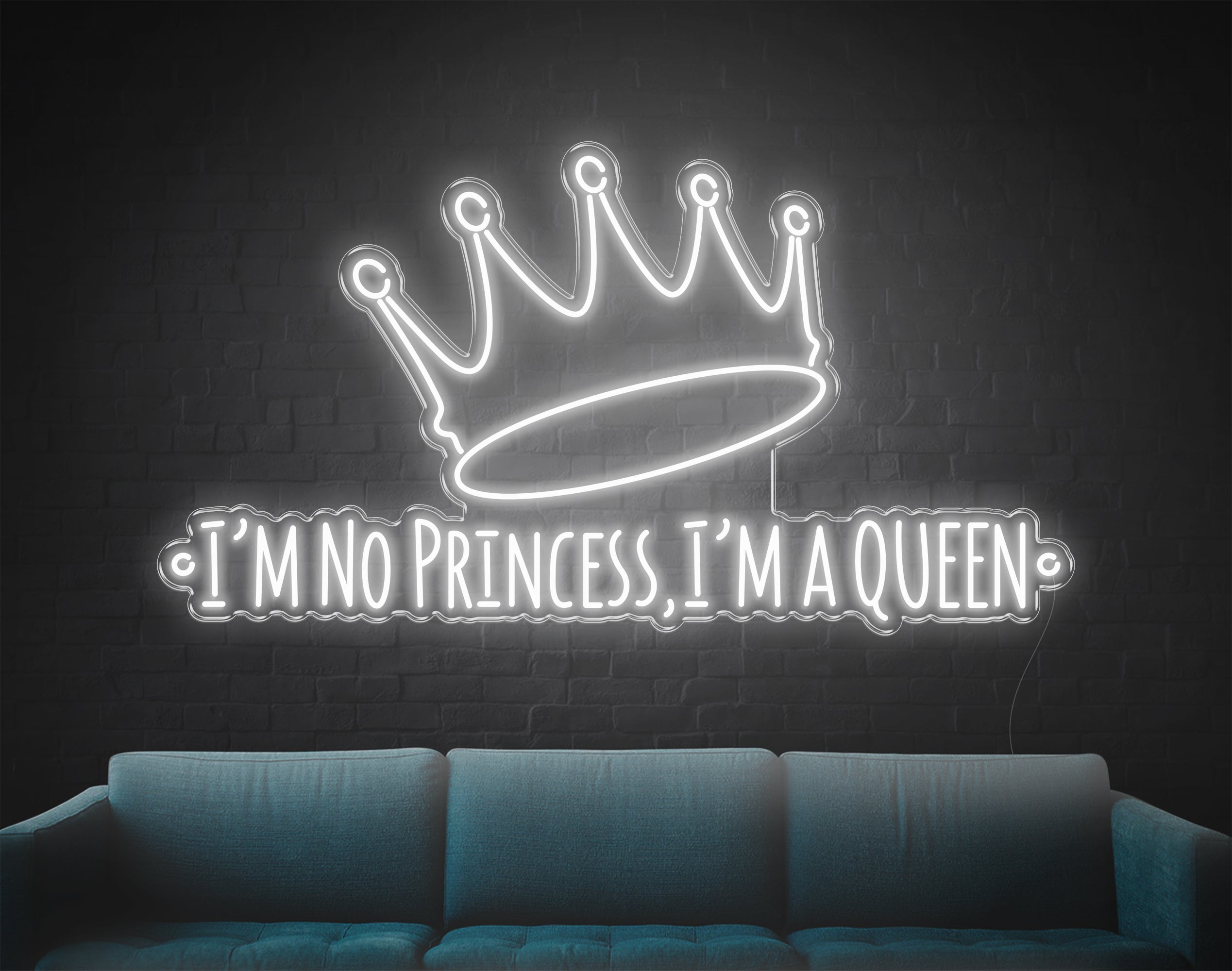 I'M No Princess LED Neon Sign!