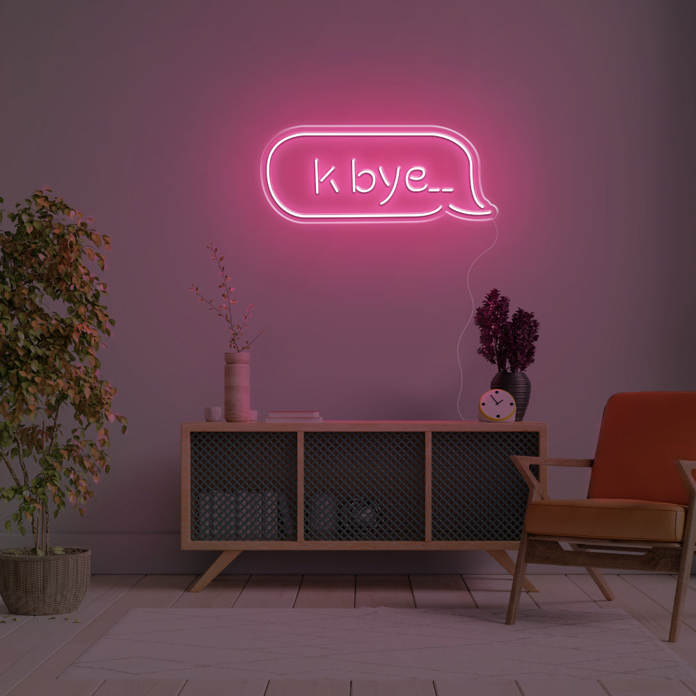 K Bye.. LED Neon Sign