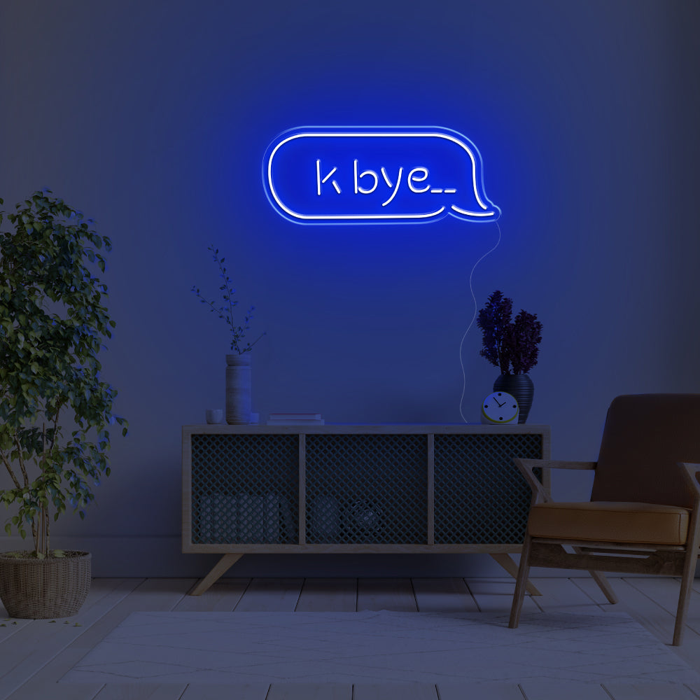 K Bye.. LED Neon Sign