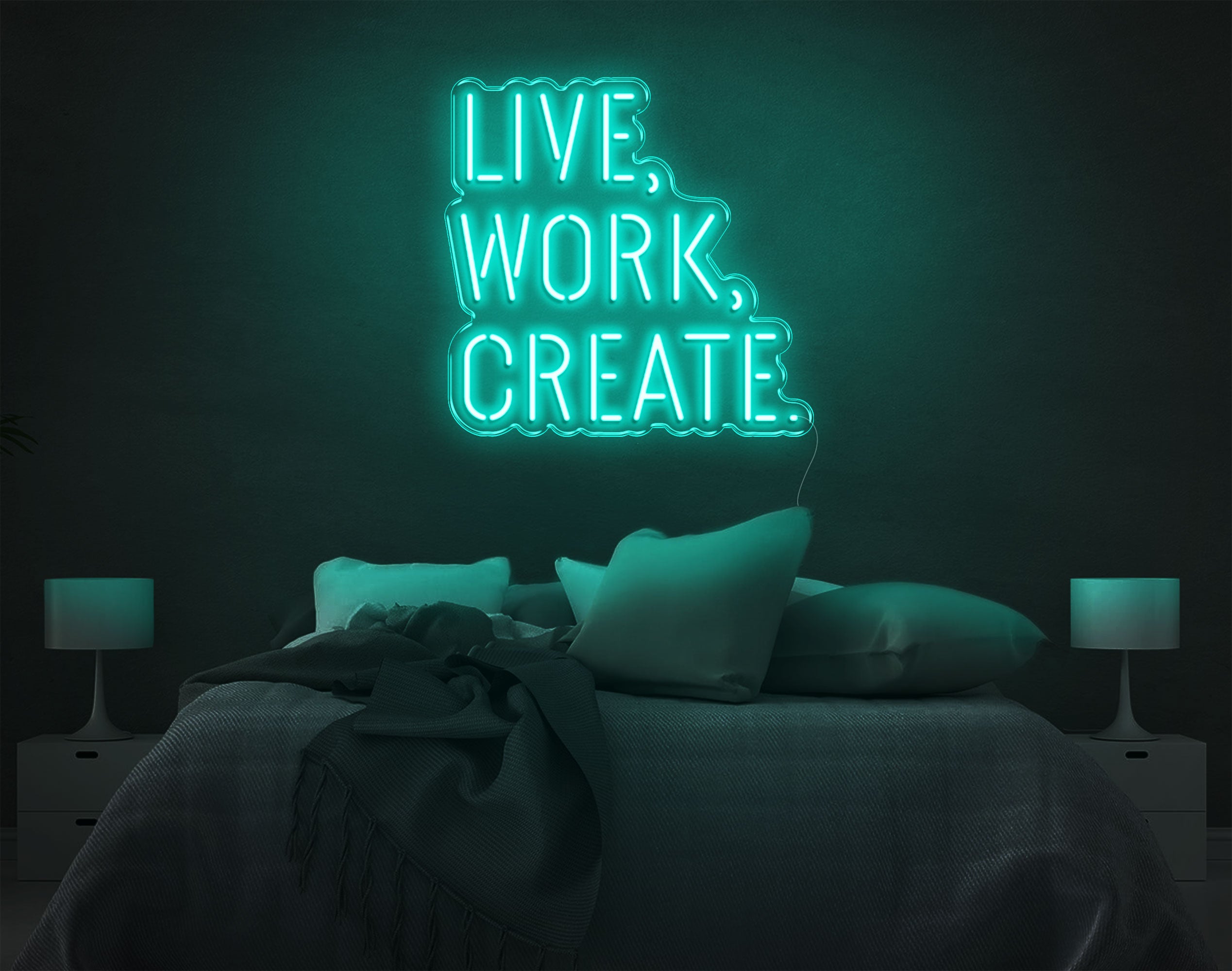 Live Work Create LED Neon Sign