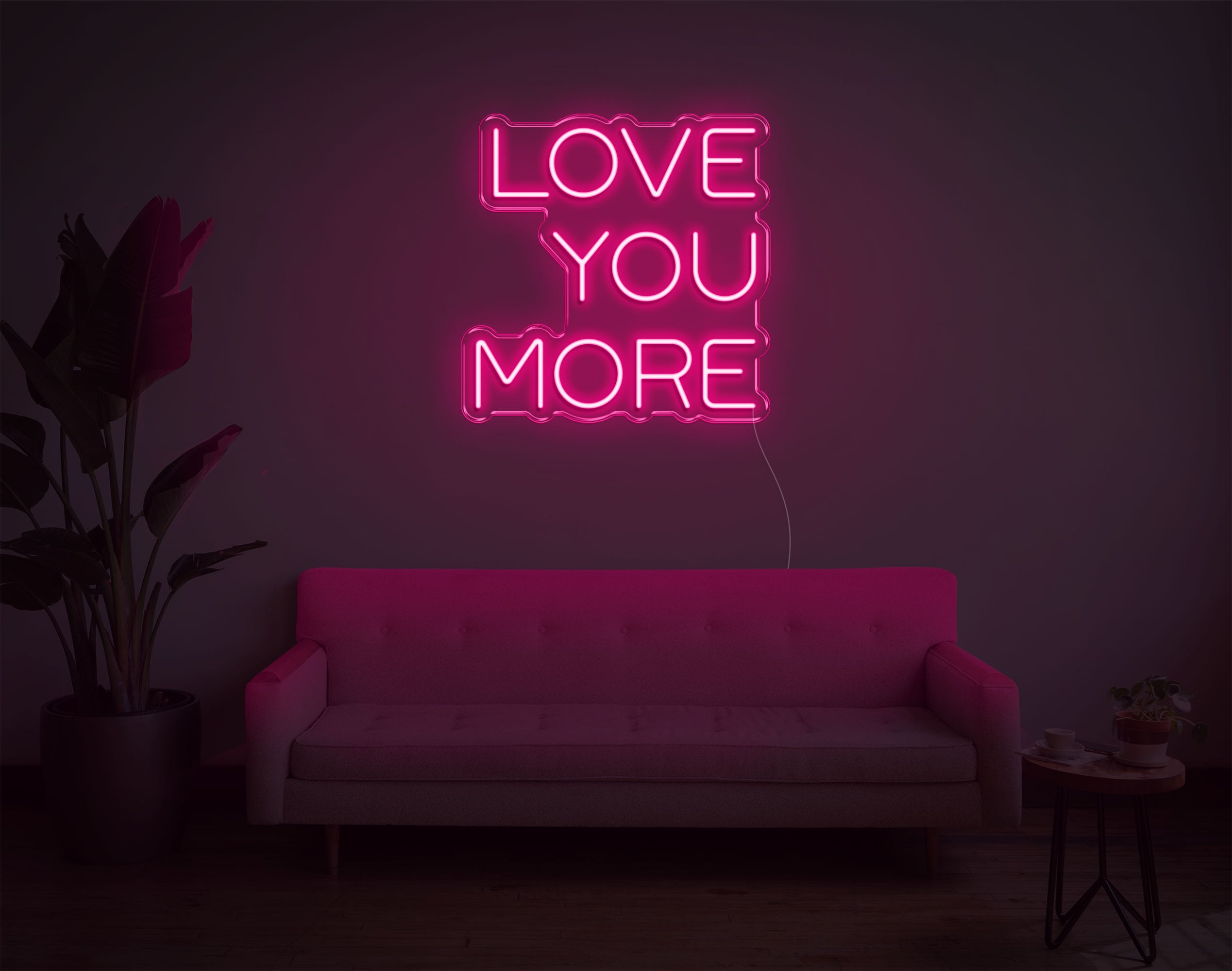 Love You More LED Neon Sign