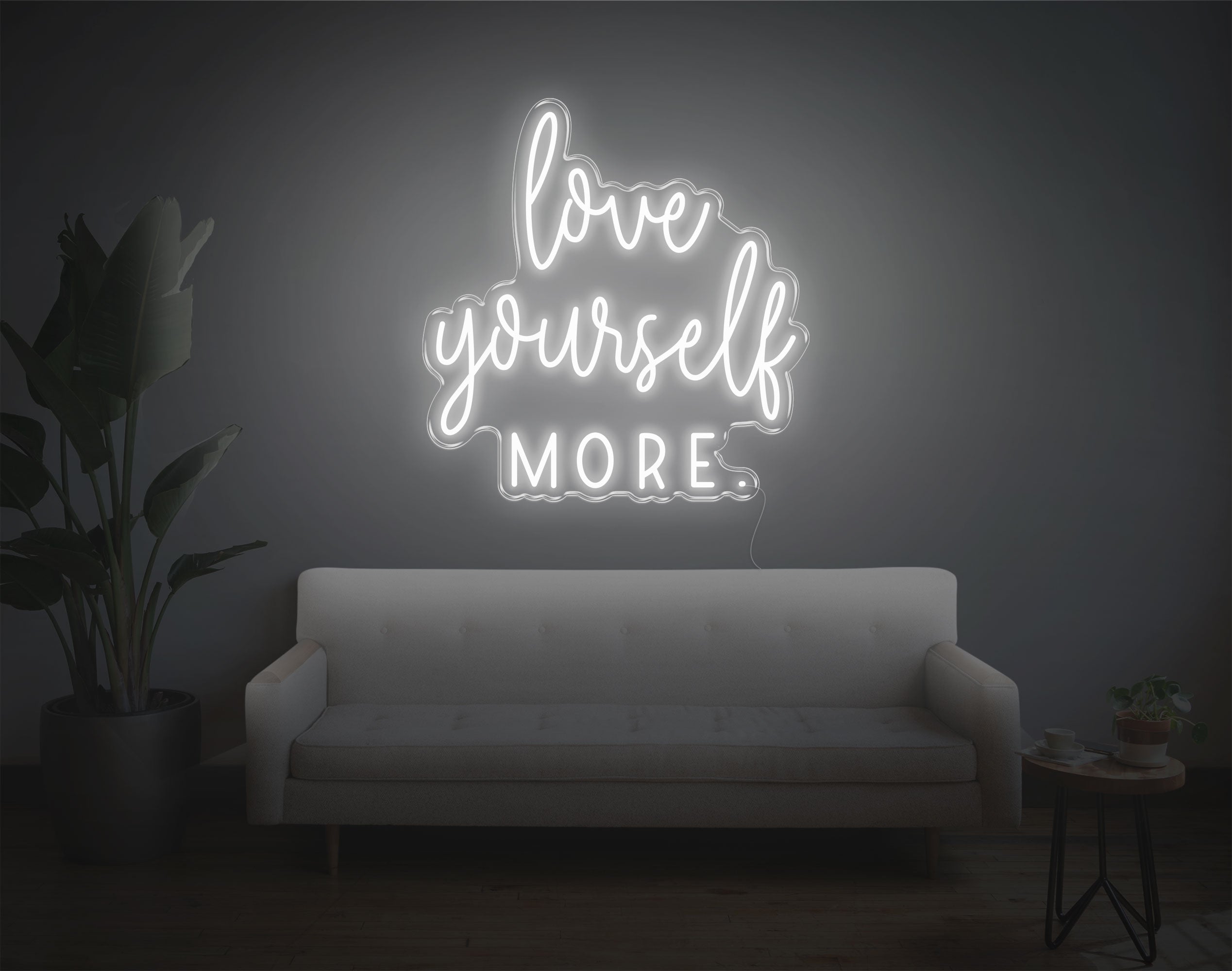 Love Yourself More LED Neon Sign