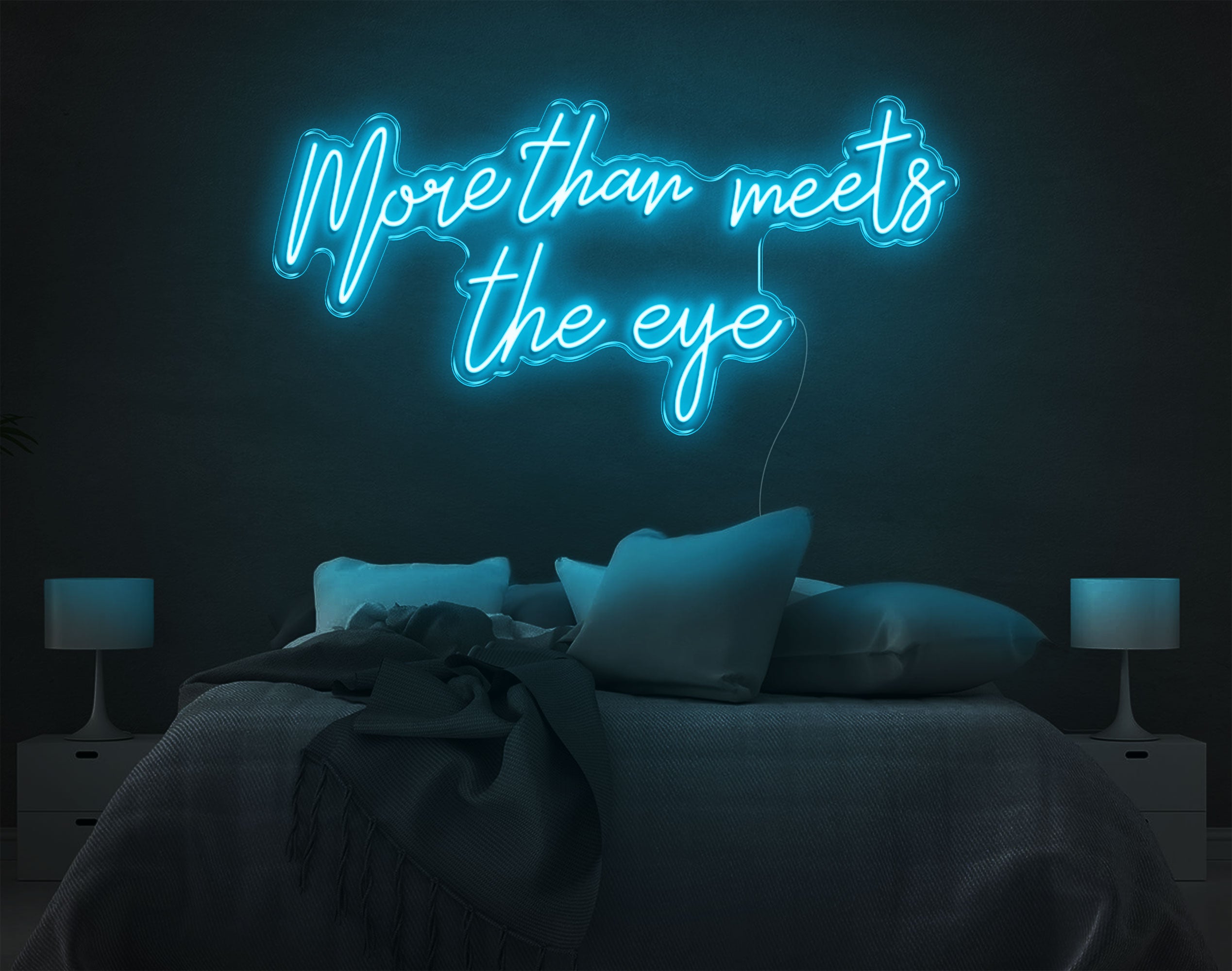 More Than Meets The Eye LED Neon Sign