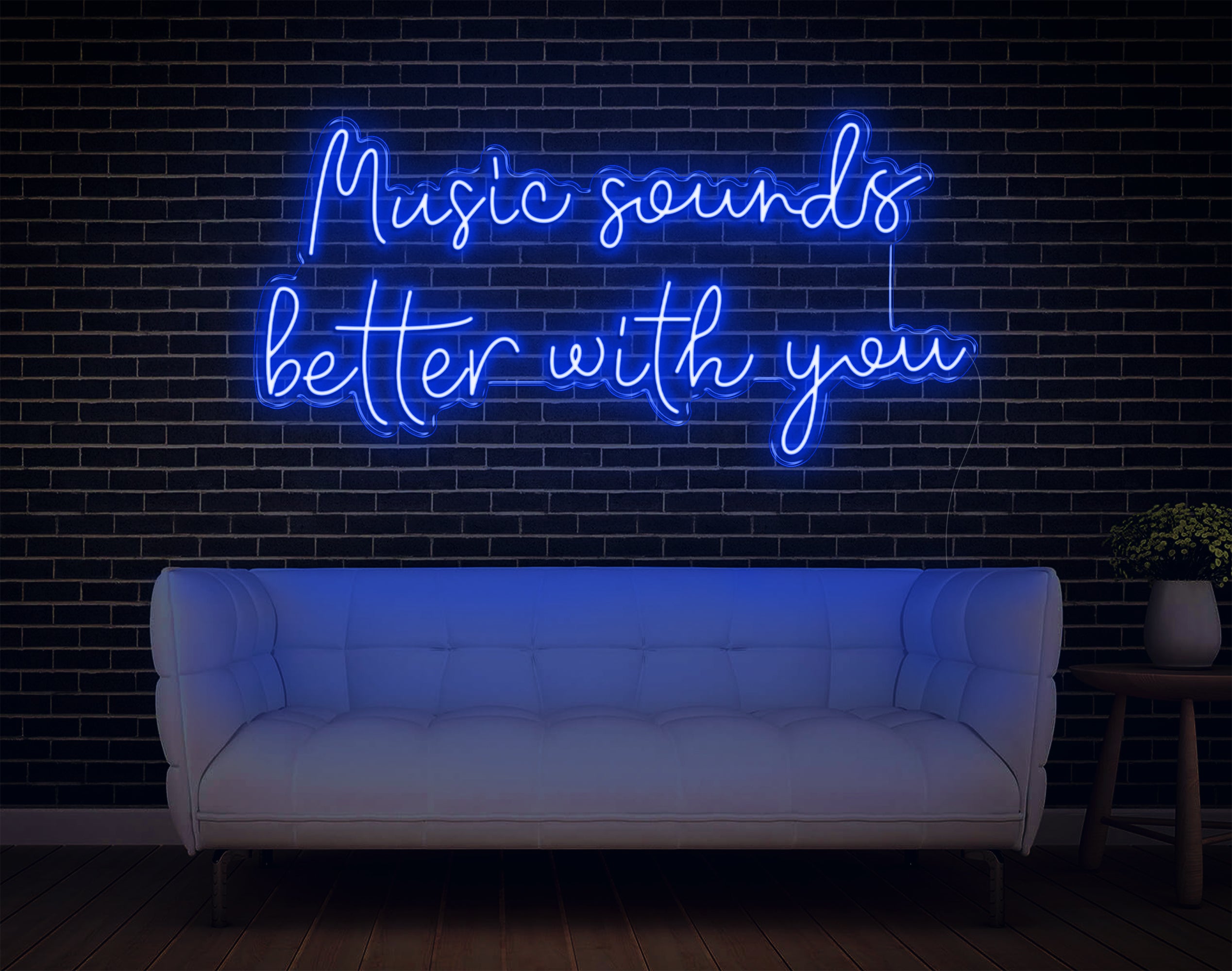 Music Sounds Better With You LED Neon Sign