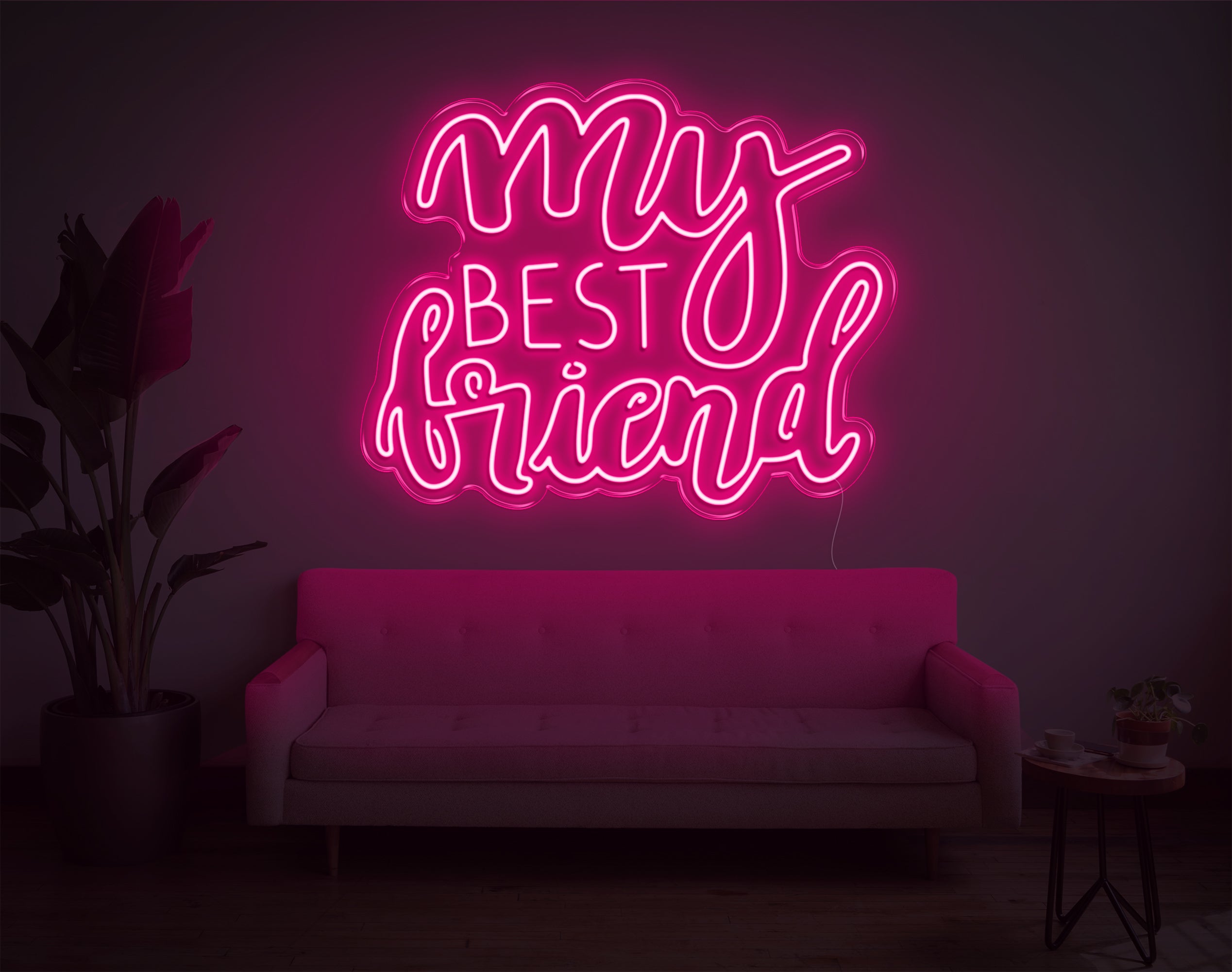 My Best Friend LED Neon Sign