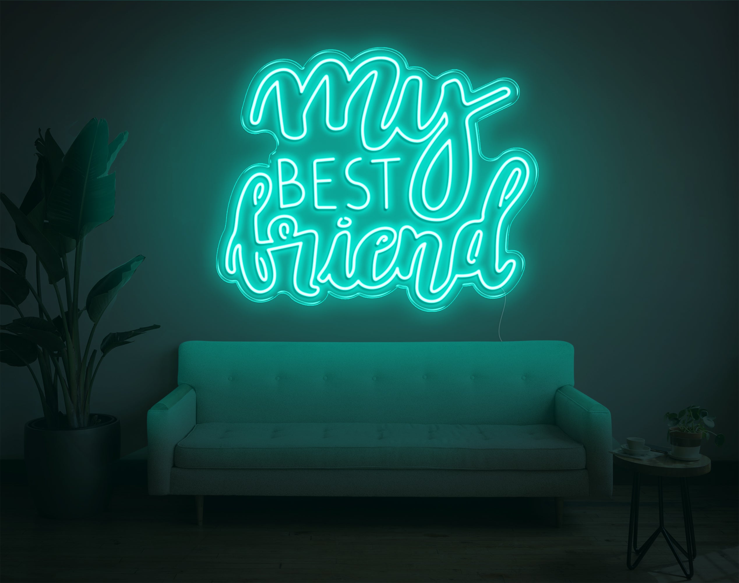 My Best Friend LED Neon Sign