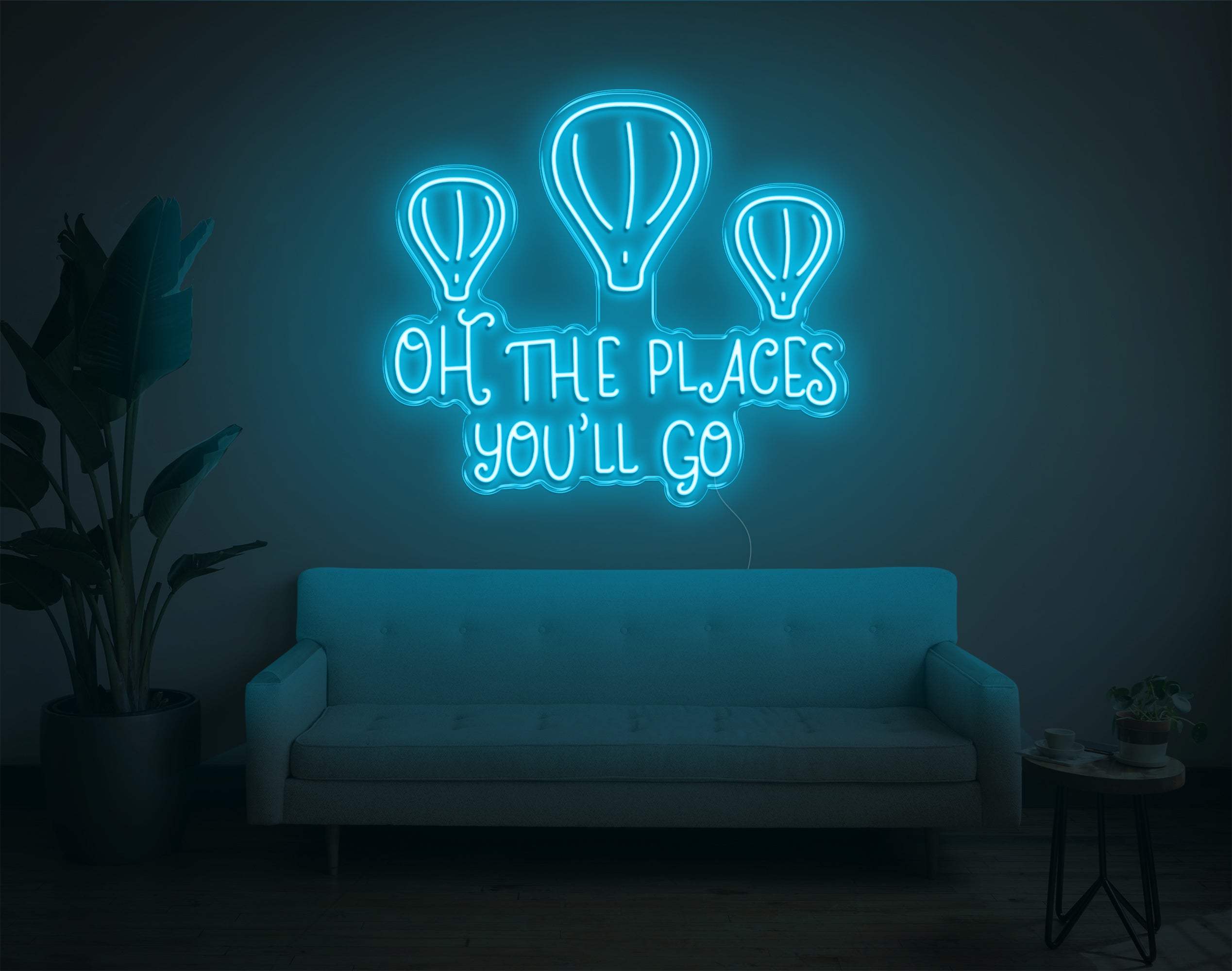 Oh The Places You'Ll Go LED Neon Sign