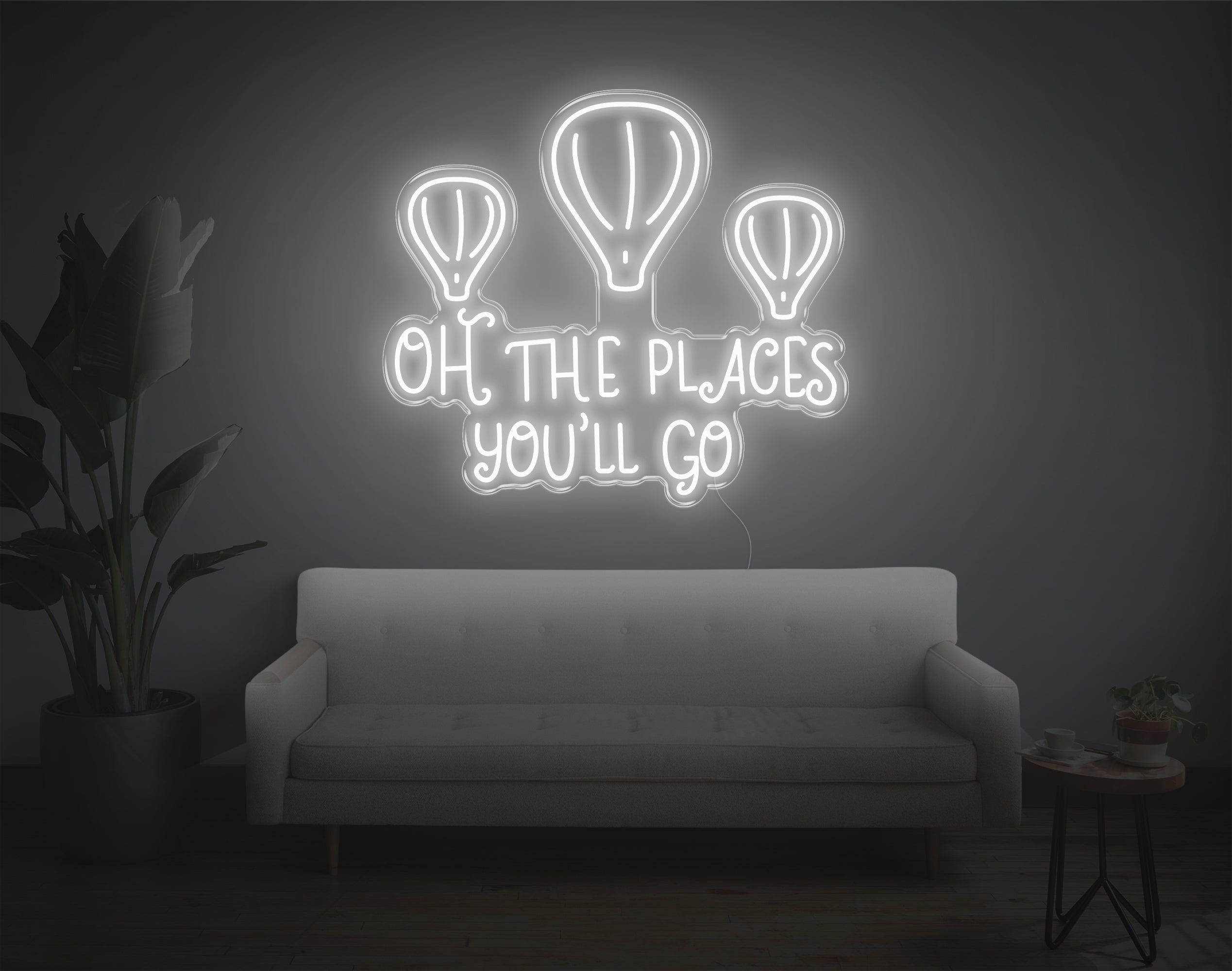 Oh The Places You'Ll Go LED Neon Sign