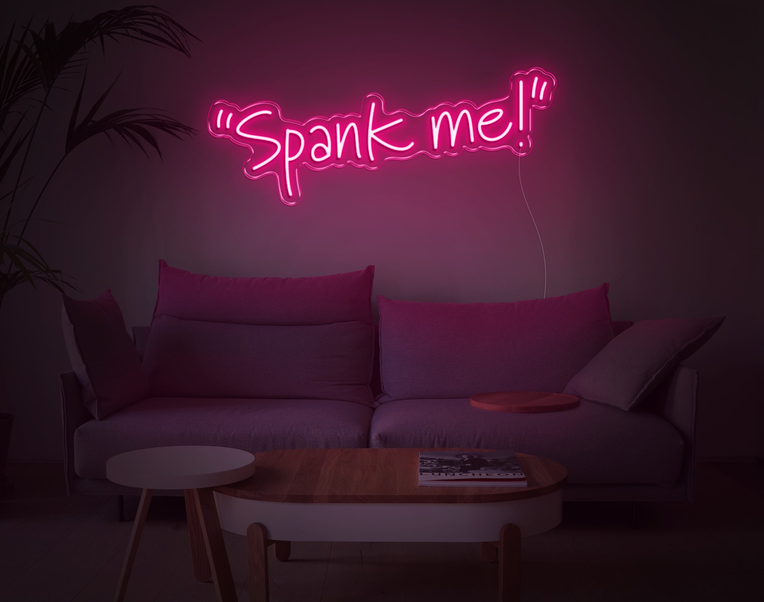 Spank Me LED Neon Sign