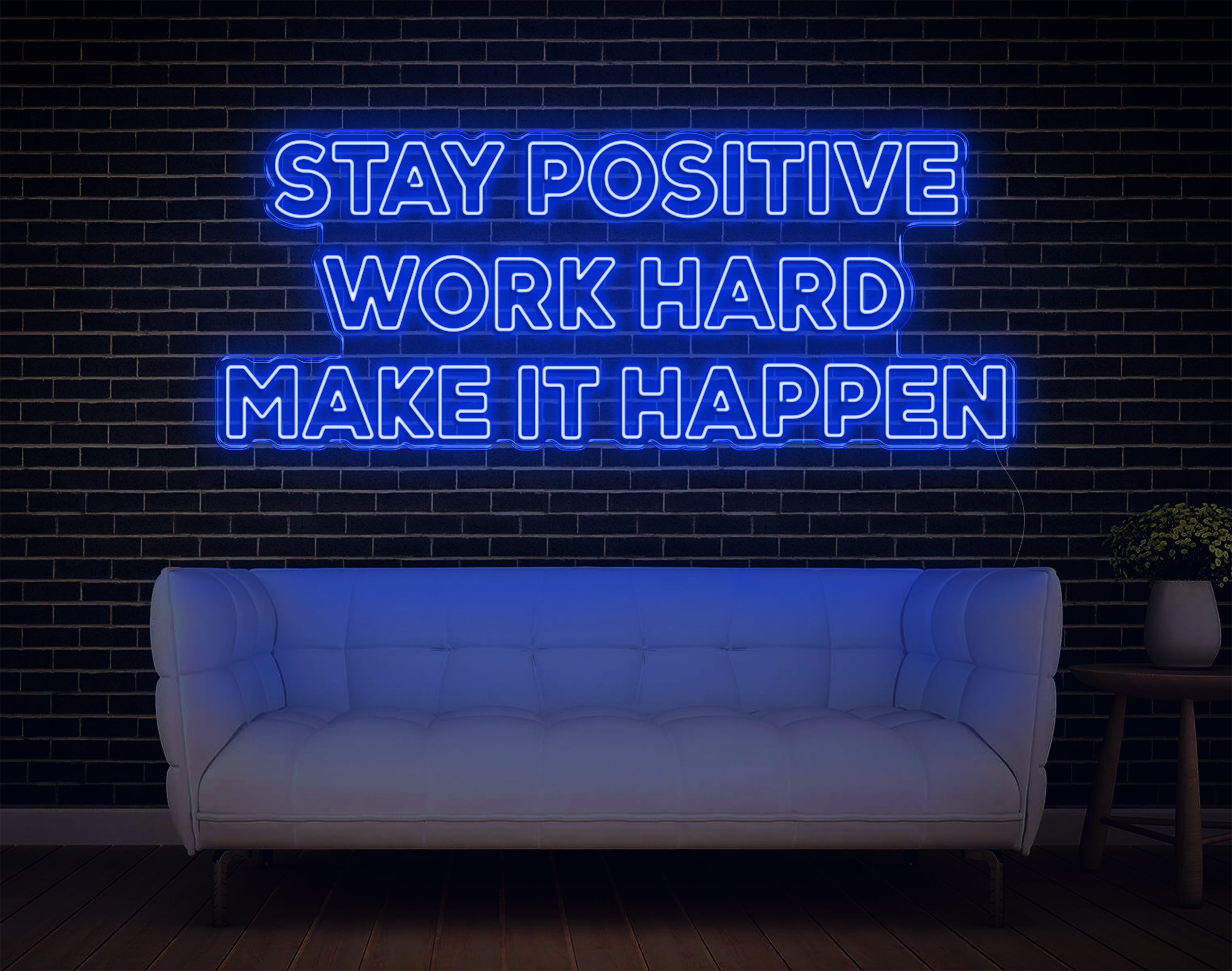 Stay Positive LED Neon Sign