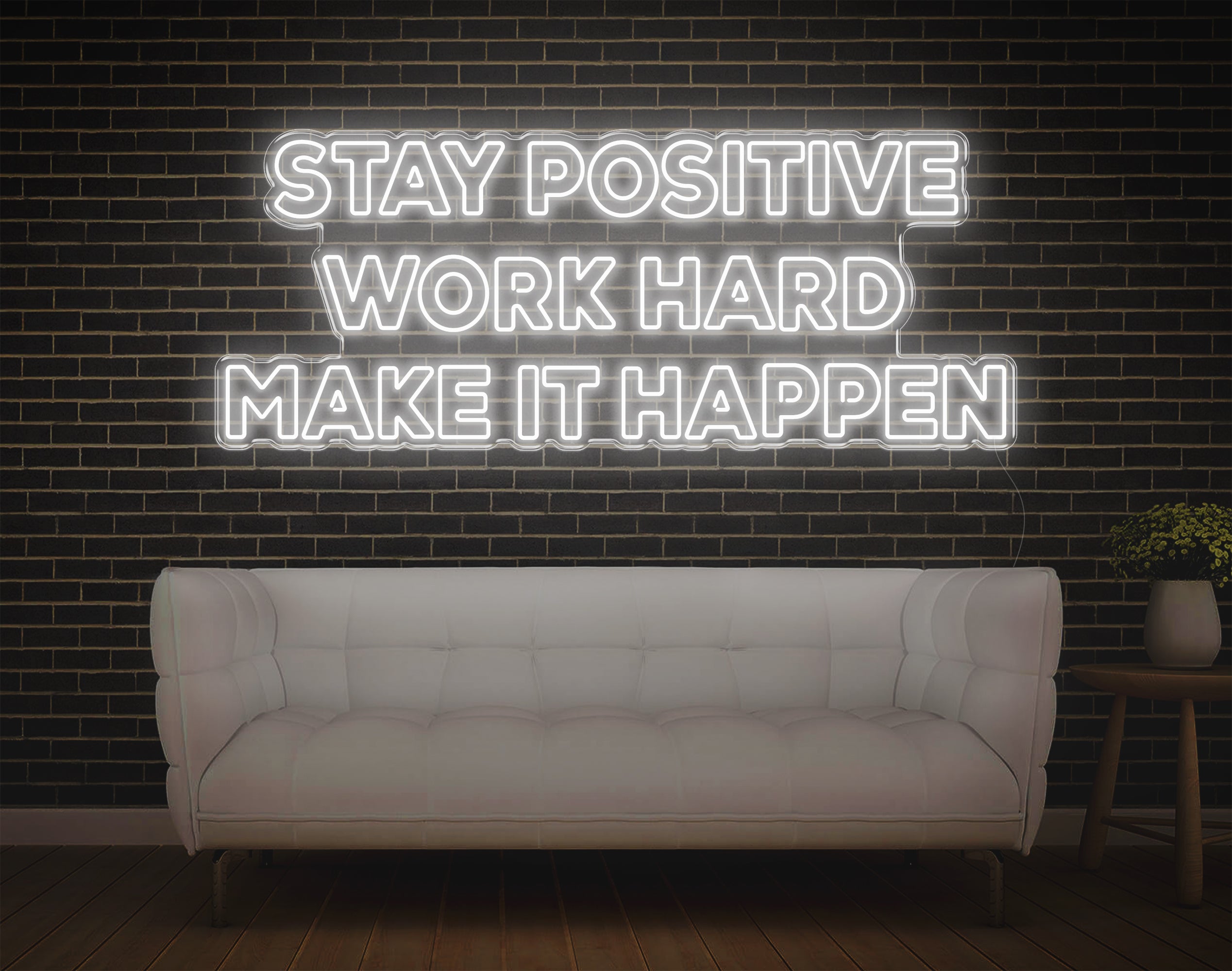 Stay Positive LED Neon Sign