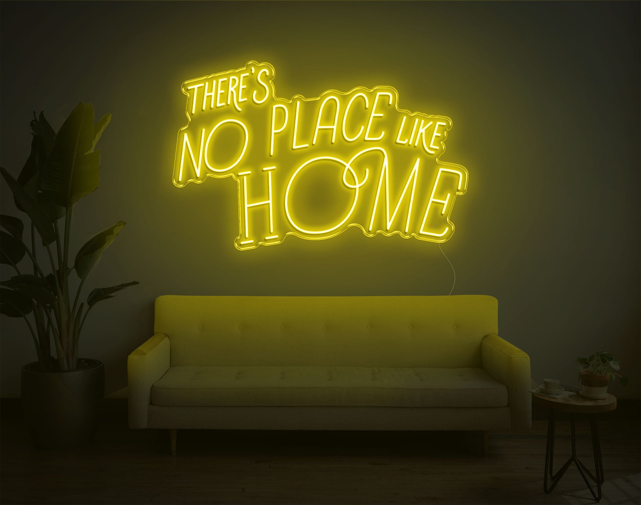 Theres No Place Like Home V2 LED Neon Sign