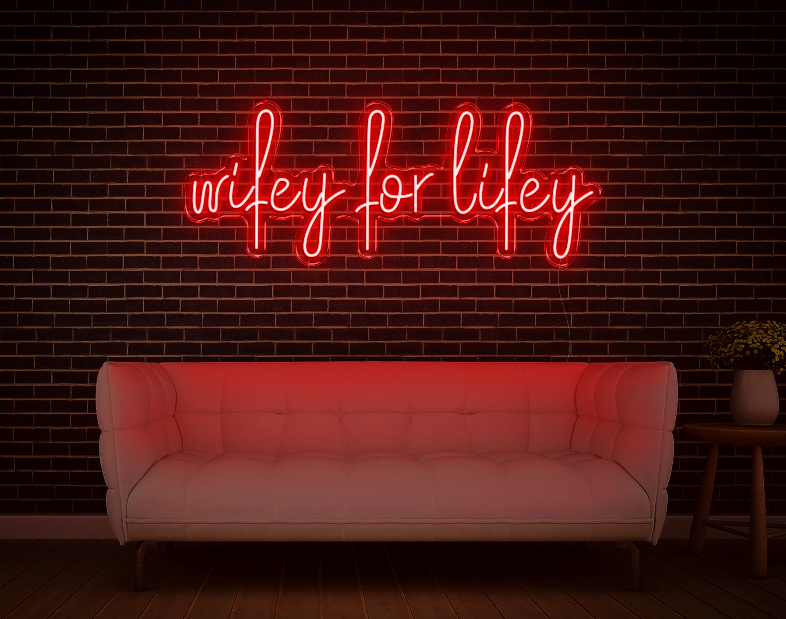 Wifey For Lifey LED Neon Sign